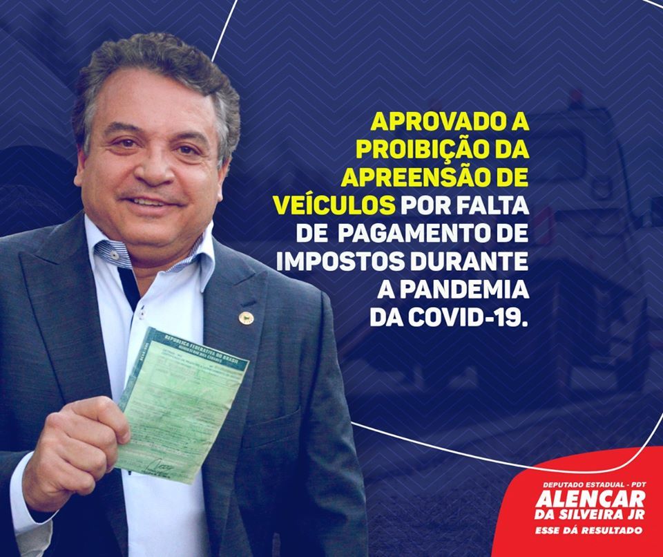 Deputado Alencar da Silveira Jr - Já está em vigor a lei que proíbe a apreensão de veículos por falta do CRLV 2020