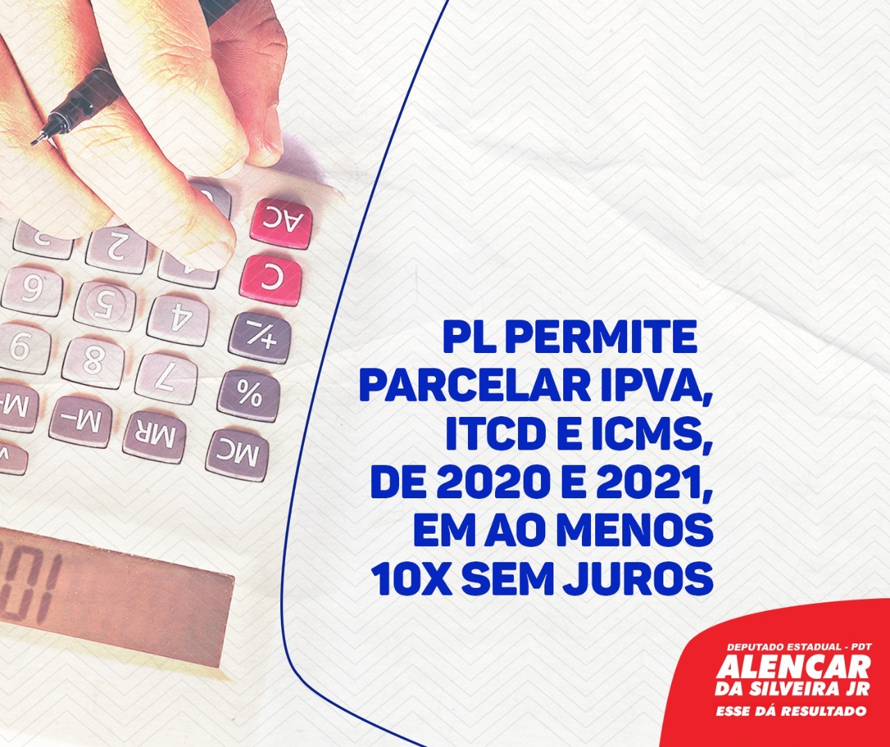 Deputado Alencar da Silveira Jr - Projeto vai permitir o parcelamento sem juros do IPVA, ITCD e ICMS de 2020 e 2021