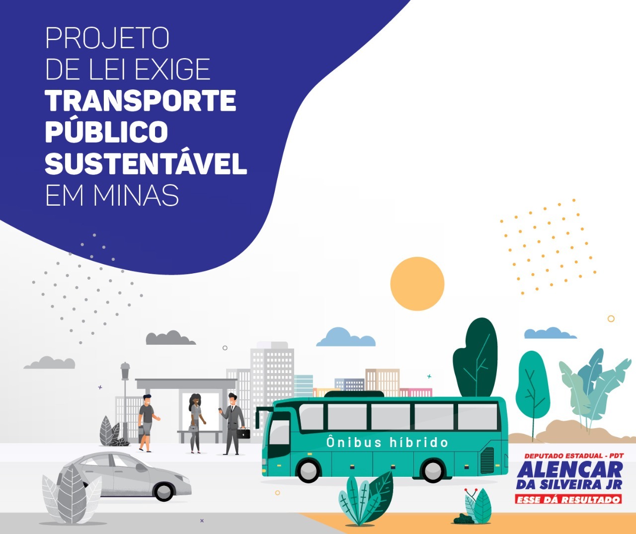 Deputado Alencar da Silveira Jr - PL vai exigir veículos movidos por motores elétrico ou híbrido no transporte público